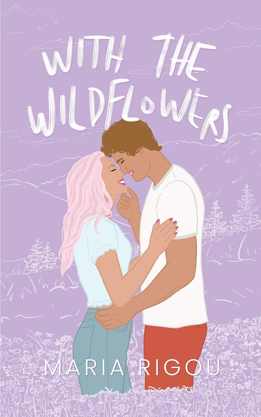 With the Wildflowers: A Novel (Tres Fuegos)
