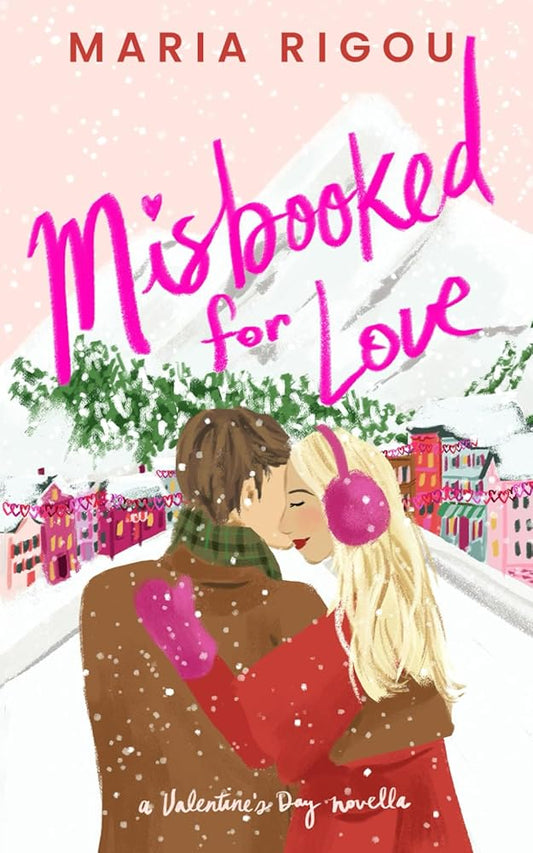 Misbooked for Love: A Valentine's Day Novella cover image
