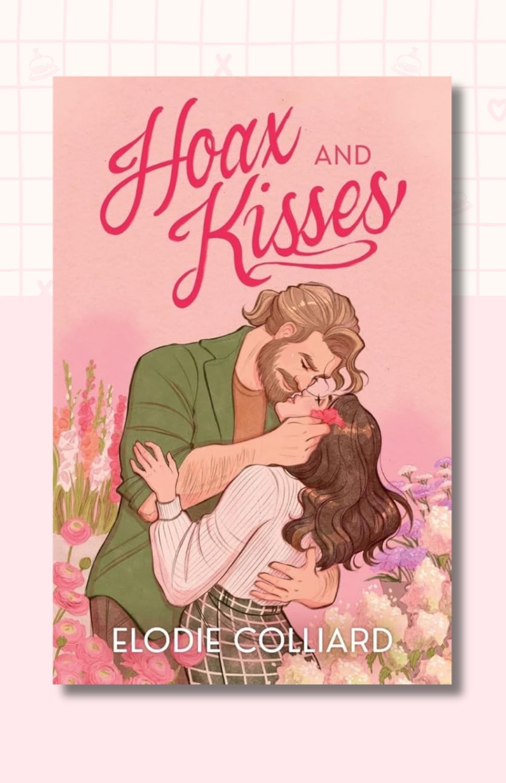 Hoax and Kisses: A Small Town, Fake-Dating Romance (When in Pine Falls)