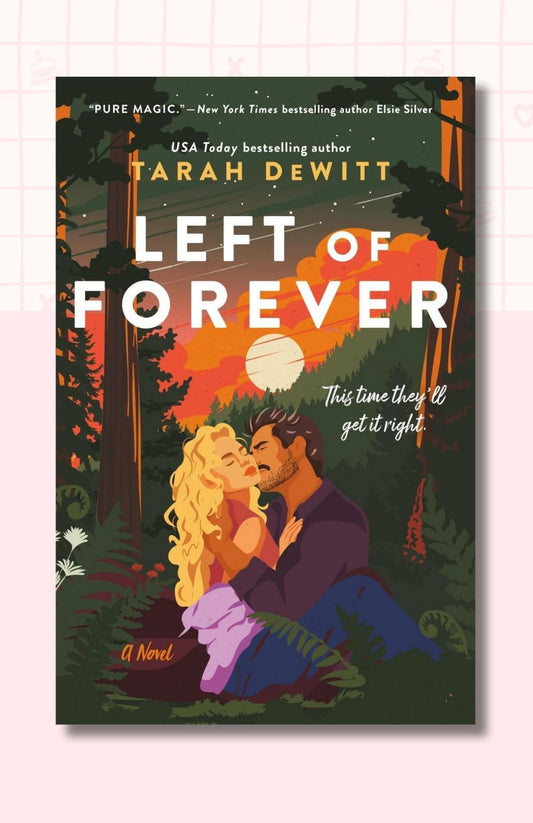 Left of Forever: A Novel