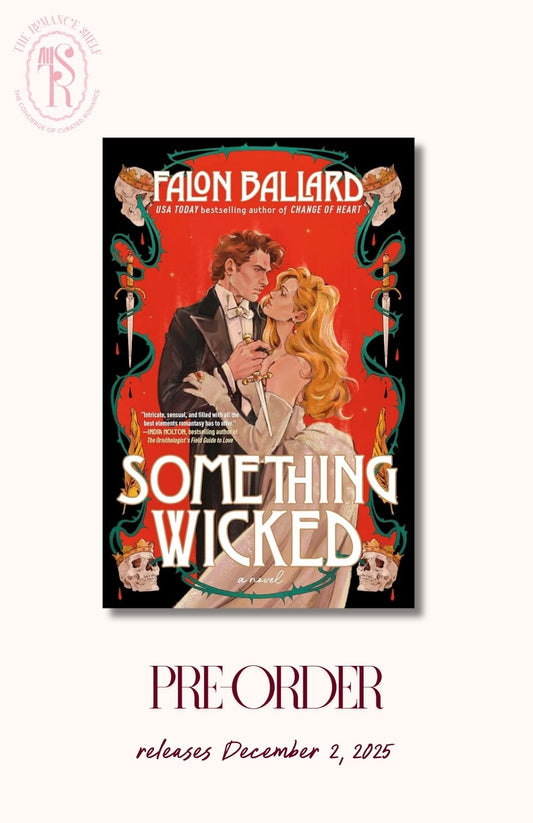 [PRE- ORDER] Something Wicked (Idle Reputations)