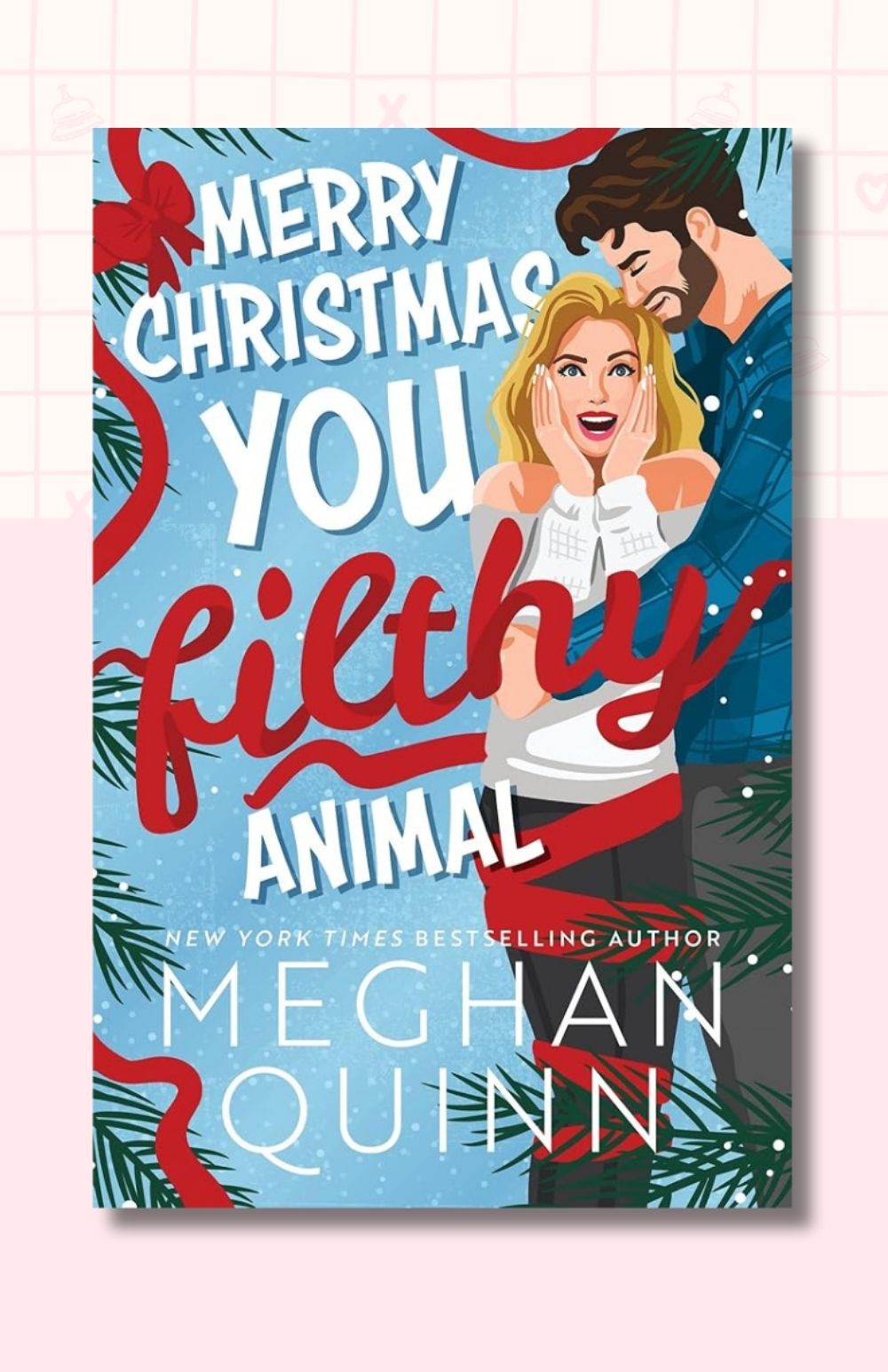 Merry Christmas, You Filthy Animal (Standard Edition) (Christmas, 2)