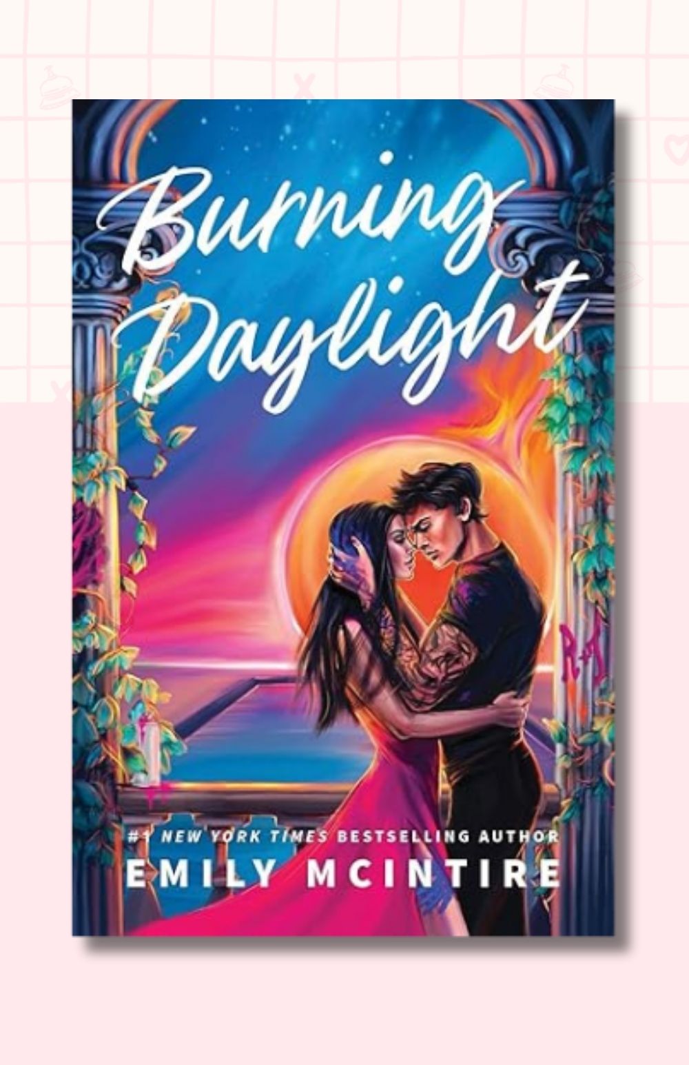 Burning Daylight (Deluxe Edition) (Defying the Stars, 1)