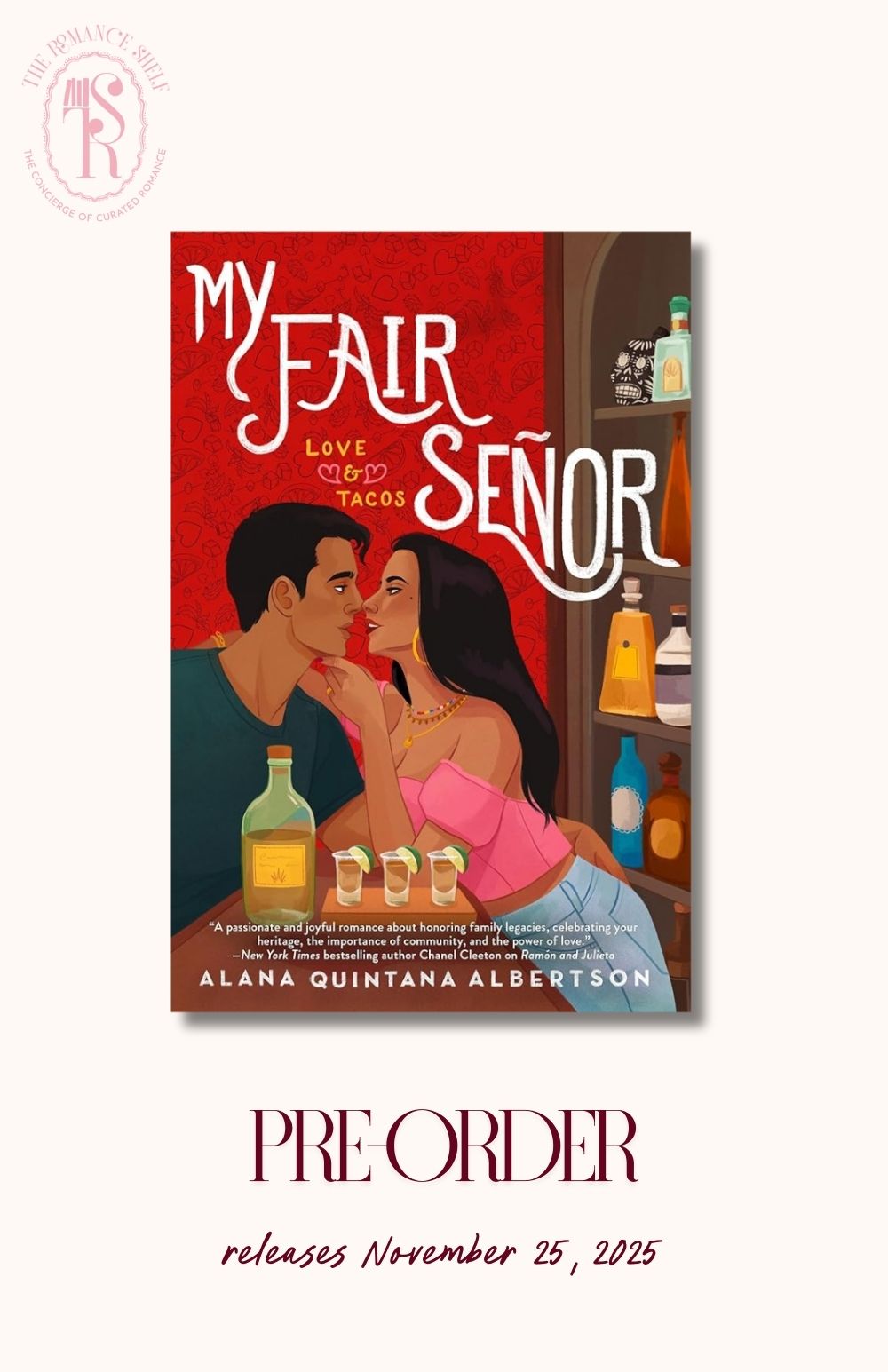 [PRE- ORDER] My Fair Señor (Love & Tacos)