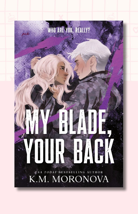 My Blade, Your Back (Deluxe Edition) (Dark Forces, 2)
