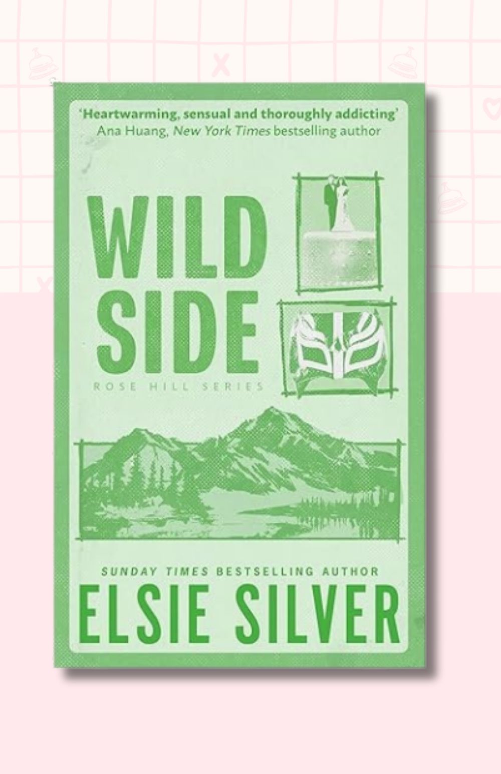 Wild Side (Deluxe Edition) (Rose Hill, 3)