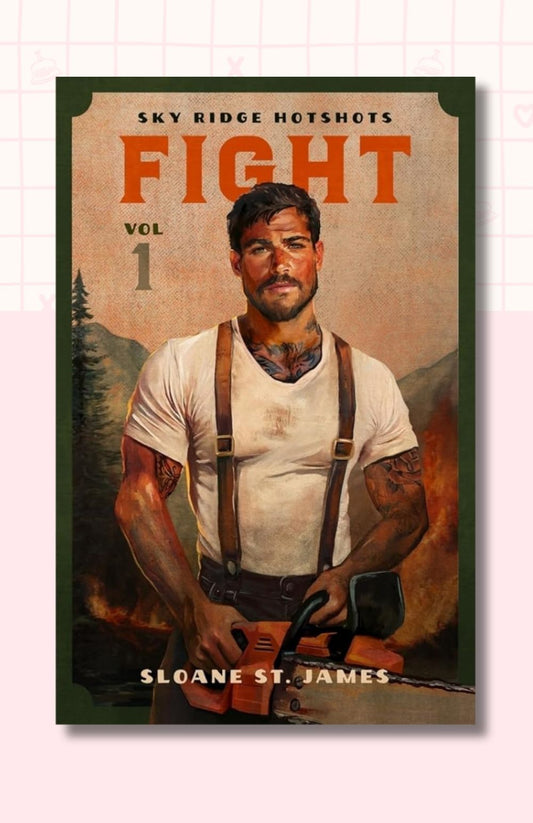 FIGHT: Volume 1 Sky Ridge Hotshots