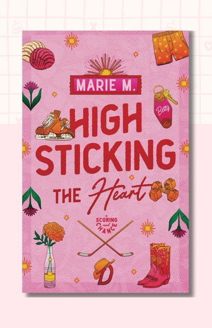 High Sticking the Heart (A Scoring Chance Series)
