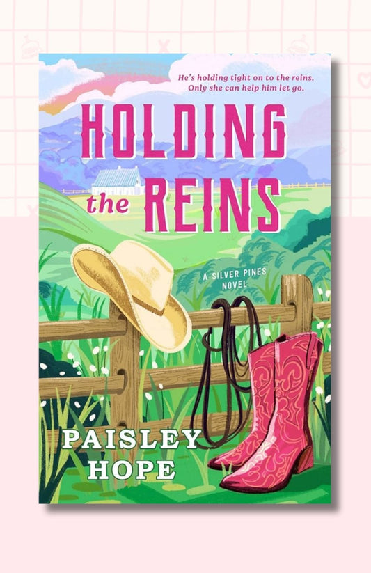Holding the Reins: A Silver Pines Novel (Silver Pines Ranch Series)