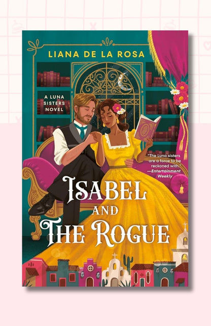 Isabel and The Rogue (The Luna Sisters)