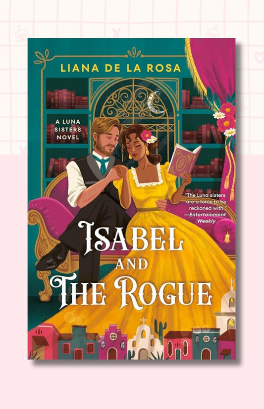 Isabel and The Rogue (The Luna Sisters)