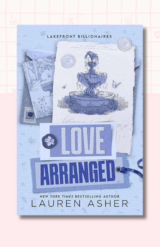 Love Arranged (Lakefront Billionaires, 3)