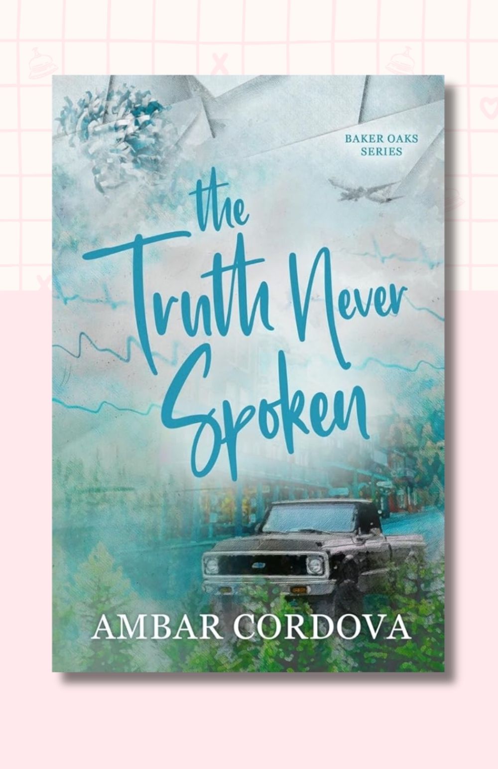 The Truth Never Spoken - Discreet cover (Baker Oaks)