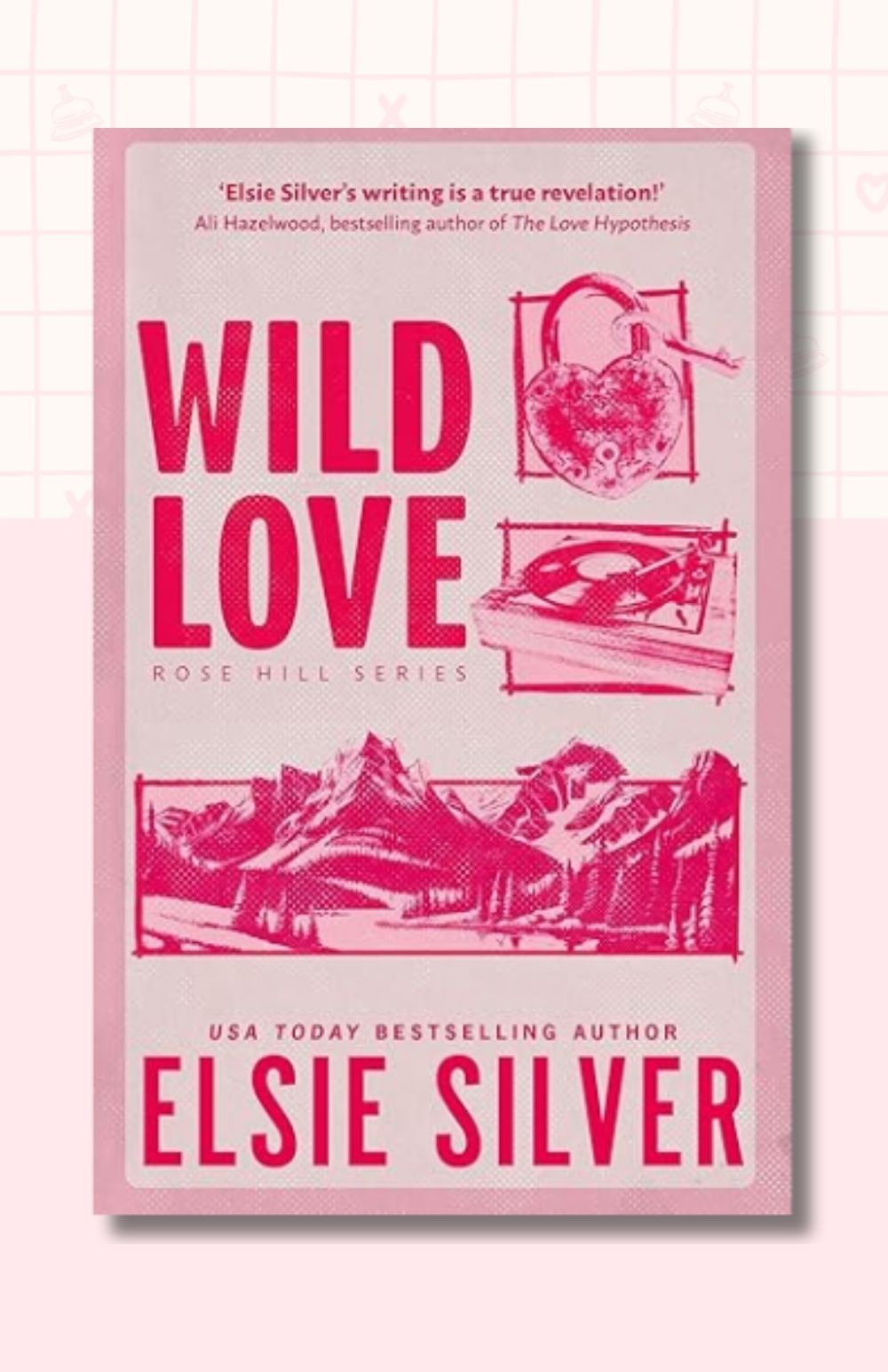 Wild Love (Deluxe Edition) (Rose Hill, 1)