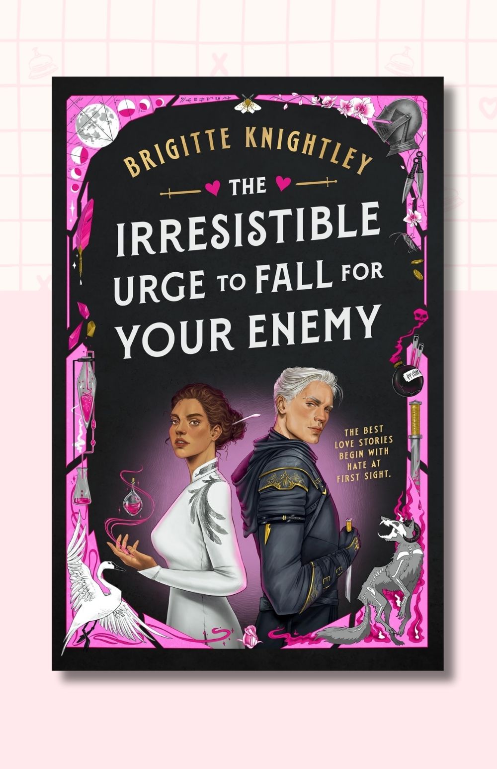 The Irresistible Urge to Fall for Your Enemy: Book 1 of the Dearly Beloathed Duology