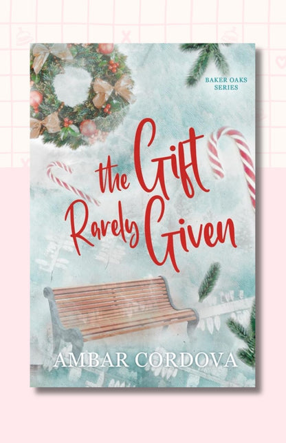 The Gift Rarely Given (Discreet Cover)