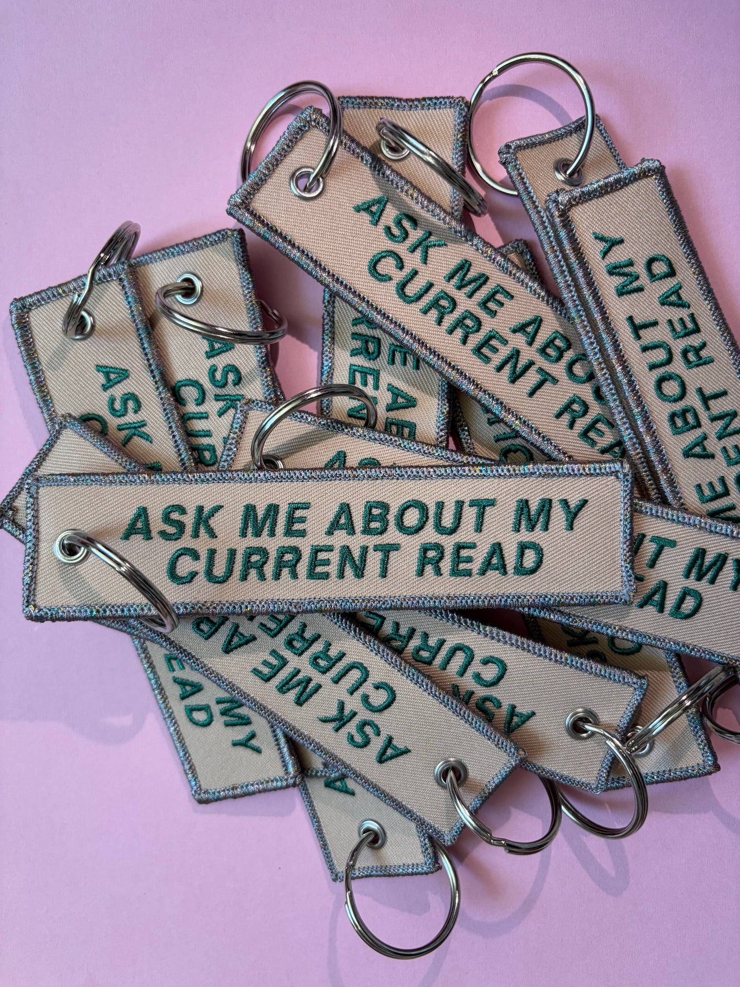 Ask Me About My Current Read 📖 Fabric Keychain / Pull Tag