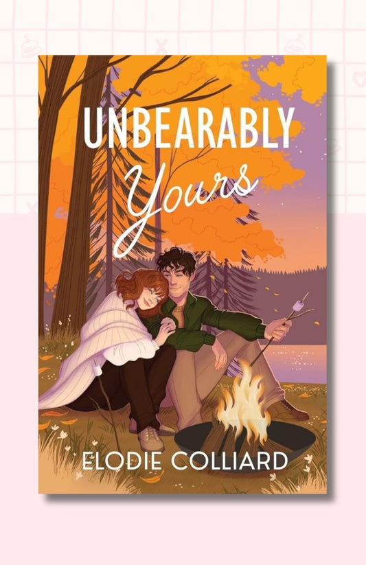 Unbearably Yours (It's Always Been You)