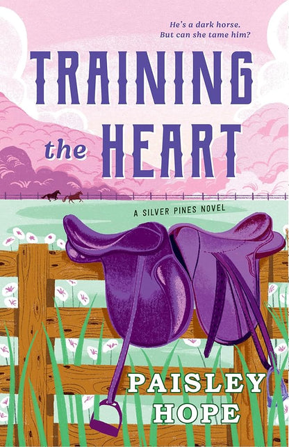Training the Heart: A Silver Pines Novel (Silver Pines Ranch Series) cover image