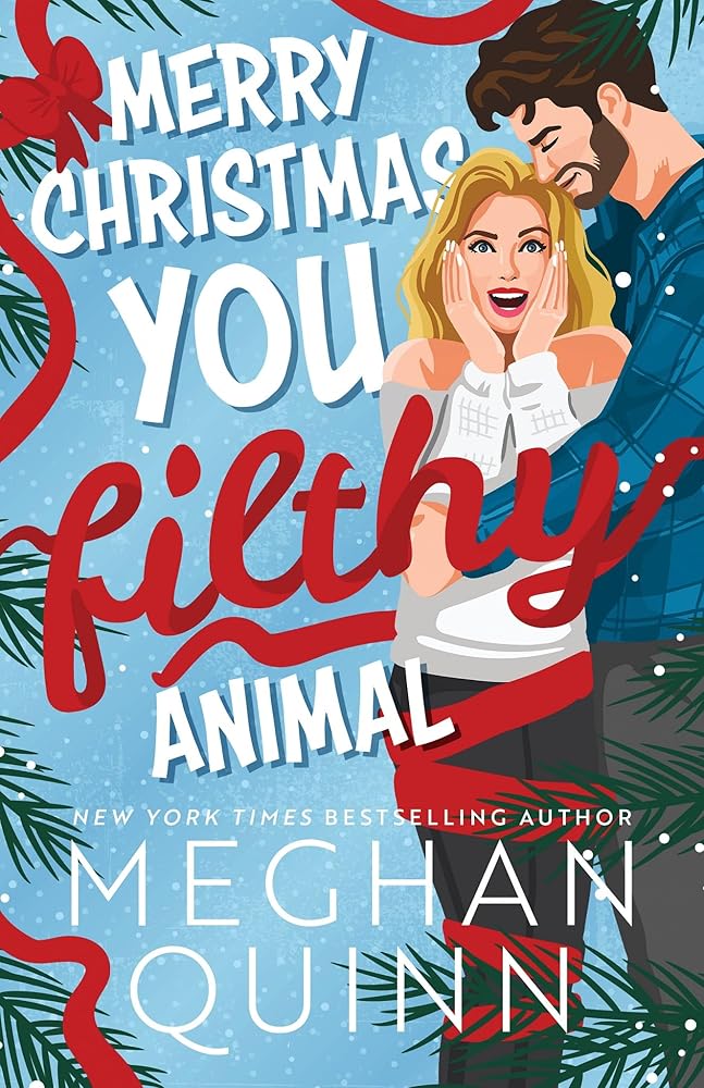 Merry Christmas, You Filthy Animal (Standard Edition) (Christmas, 2) cover image
