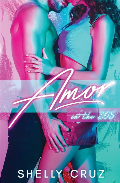 Amor in the 305 cover image
