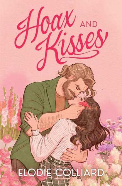Hoax and Kisses: A Small Town, Fake-Dating Romance (When in Pine Falls) cover image