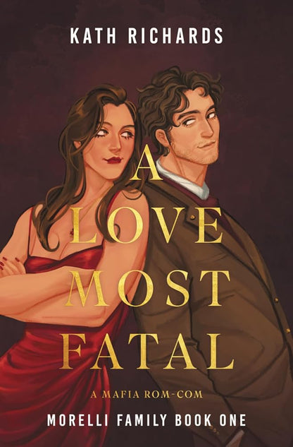 A Love Most Fatal: A Mafia Rom-Com (Morelli Family) cover image