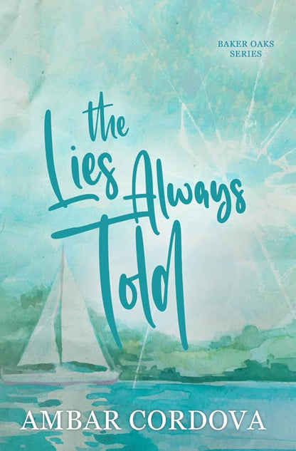 The Lies Always Told Alternate Cover cover image