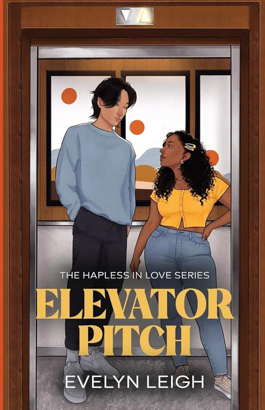 Elevator Pitch: A Neighbors-To-Lovers Romance (Hapless in Love) cover image