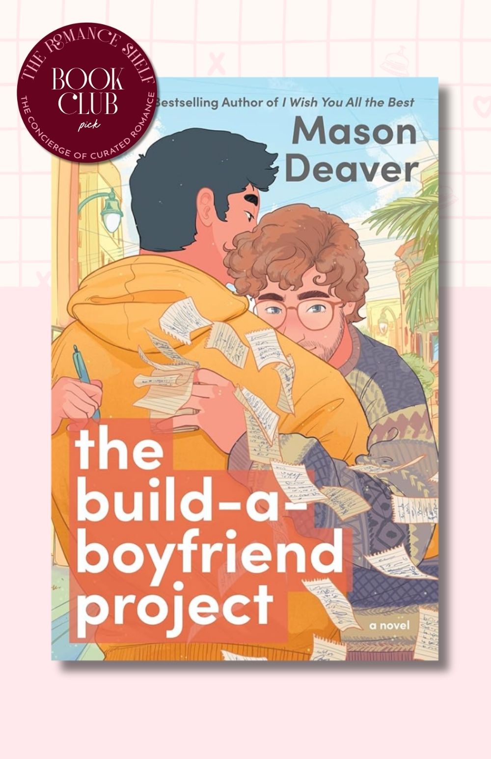 The Build-a-Boyfriend Project: A Novel