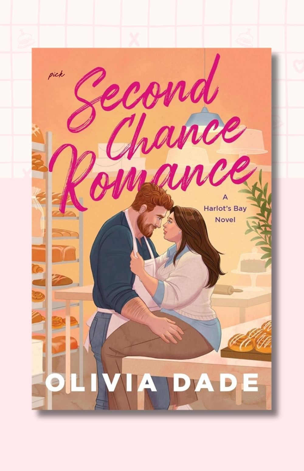 Second Chance Romance (Harlot's Bay, 2)